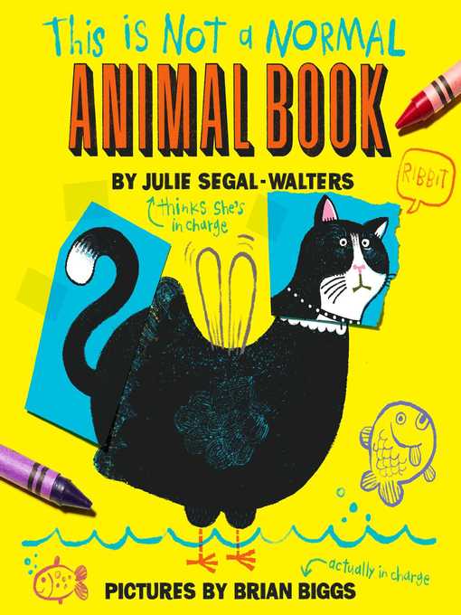Title details for This Is Not a Normal Animal Book by Julie Segal-Walters - Available